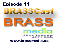 BRASScast Episode 11