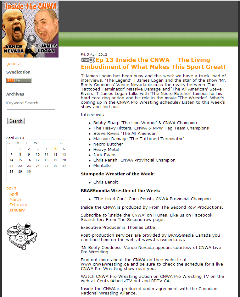 Ep 13 Inside the CNWA – The Living Embodiment of What Makes This Sport Great!